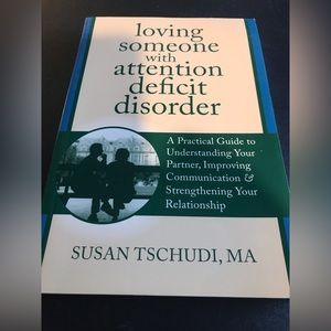Loving Someone With Attention Deficit Disorder: A Practical Guide to - VERY GOOD